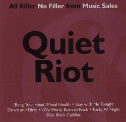 Quiet Riot : Axe Killer No Filler
